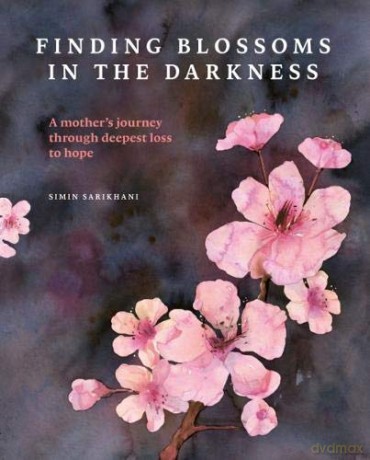 Finding Blossoms in the Darkness [KSIĄŻKA]