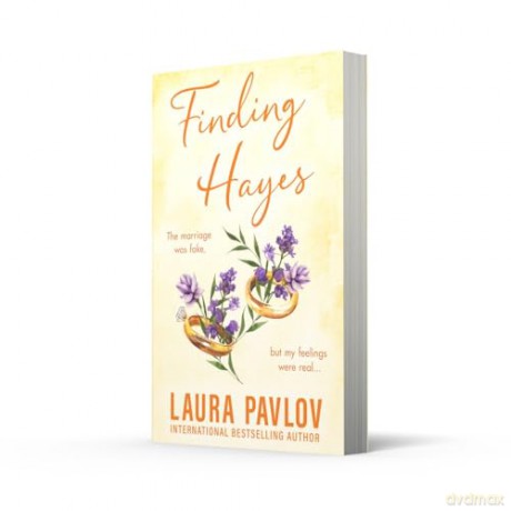 Finding Hayes: The MUST-READ spicy, small-town, marriage of convenience romance from the TikTok sensation!: Book 5 [KSIĄŻKA]