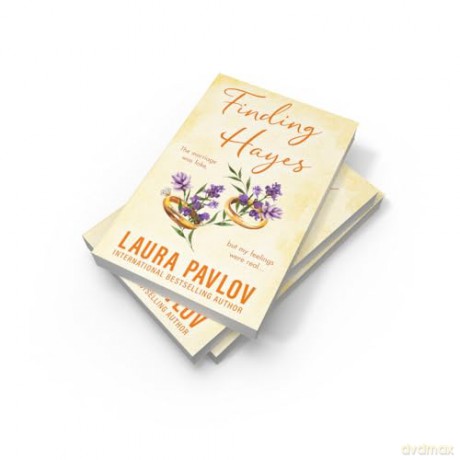 Finding Hayes: The MUST-READ spicy, small-town, marriage of convenience romance from the TikTok sensation!: Book 5 [KSIĄŻKA]