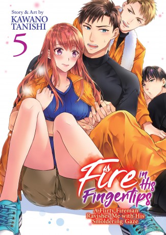 Fire in His Fingertips: A Flirty Fireman Ravishes Me with His Smoldering Gaze Vol. 5 [KOMIKS]