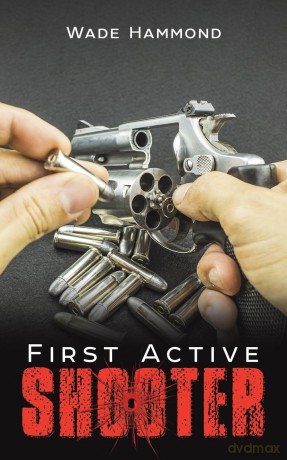 First Active Shooter [KSIĄŻKA]