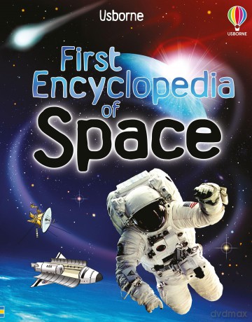 First Encyclopedia of Space [KSIĄŻKA]