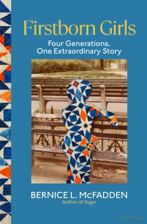 Firstborn Girls: Four Generations, One Extraordinary Story [KSIĄŻKA]