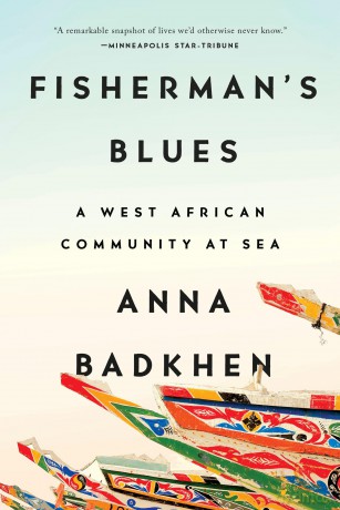 Fisherman's Blues: A West African Community at Sea [KSIĄŻKA]