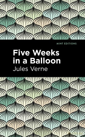 Five Weeks in a Balloon [KSIĄŻKA]