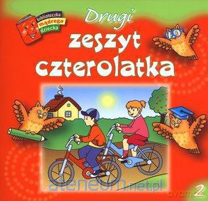 Bibl. mądrego dziecka - Drugi zeszyt czterolatka [KSIĄŻKA]