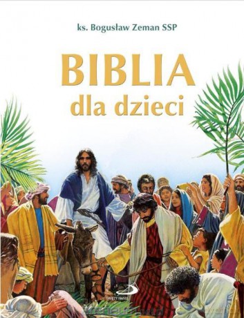 Biblia dla dzieci [KSIĄŻKA]