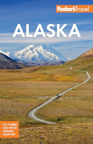 Fodor's Alaska [KSIĄŻKA]