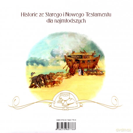Biblia. Historie ze ST i NT dla najmłodszych w.2 [KSIĄŻKA]