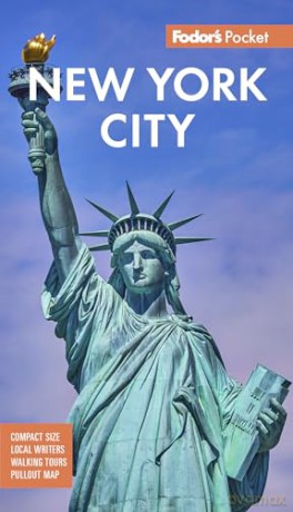 Fodor's Pocket New York City: A Compact Guide to the Big Apple [KSIĄŻKA]