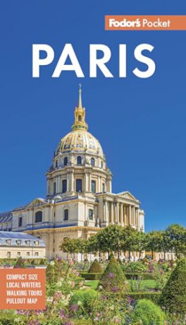 Fodor's Pocket Paris: A Compact Guide to the City of Light [KSIĄŻKA]
