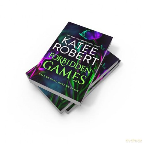 Forbidden Games: A brand-new spicy billionaire and opposites attract dark romance from TikTok sensation Katee Robert in 2025! [KSIĄŻKA]