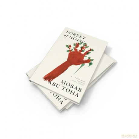 Forest of Noise: Poems - a powerful new collection about hope and resilience by an award-winning Palestinian poet [KSIĄŻKA]