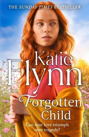 Forgotten Child: The brand new heartwarming historical romance novel from the Sunday Times bestselling author [KSIĄŻKA]