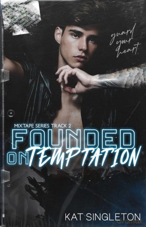 Founded on Temptation: A Standalone Hookup Romance [KSIĄŻKA]