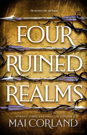 Four Ruined Realms: The hotly anticipated sequel to the sensational instant Sunday Times bestselling adventure fantasy Five Broken Blades [KSIĄŻKA]