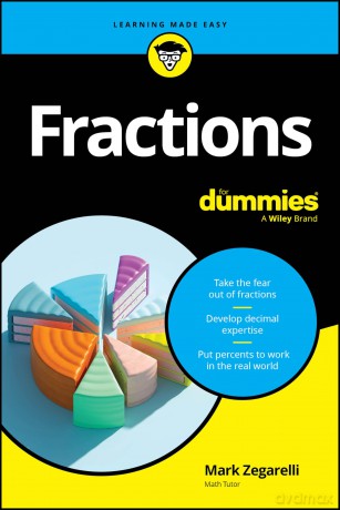 Fractions For Dummies [KSIĄŻKA]