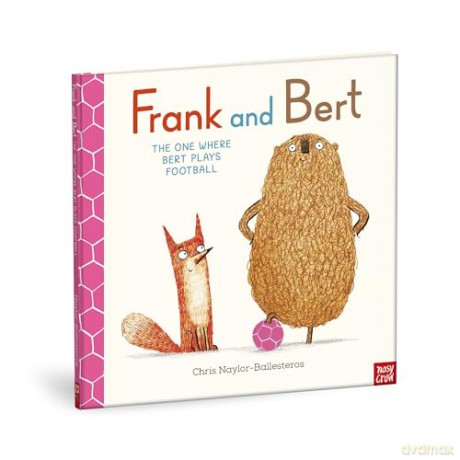 Frank and Bert: The One Where Bert Plays Football [KSIĄŻKA]