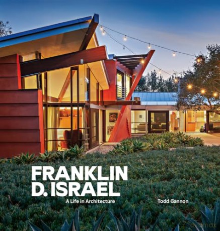 Franklin D. Israel: A Life in Architecture [KSIĄŻKA]