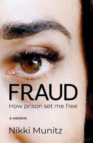 Fraud: How the Prison Set me Free [KSIĄŻKA]
