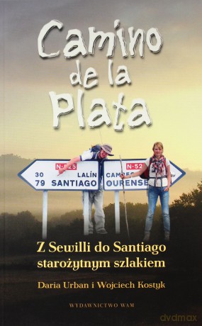 Camino de la plata [KSIĄŻKA]