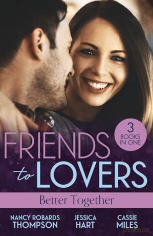 Friends To Lovers: Better Together: How to Marry a Doctor [KSIĄŻKA]