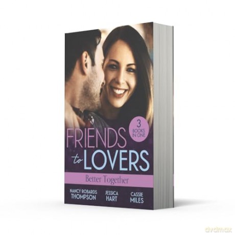 Friends To Lovers: Better Together: How to Marry a Doctor [KSIĄŻKA]