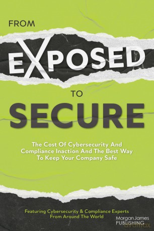 From Exposed to Secure [KSIĄŻKA]