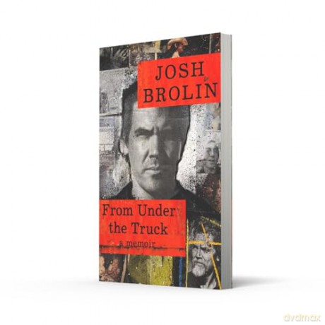 From Under the Truck: The unforgettable new memoir from the star of No Country for Old Men [KSIĄŻKA]