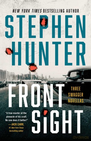 Front Sight: Three Swagger Novellas [KSIĄŻKA]