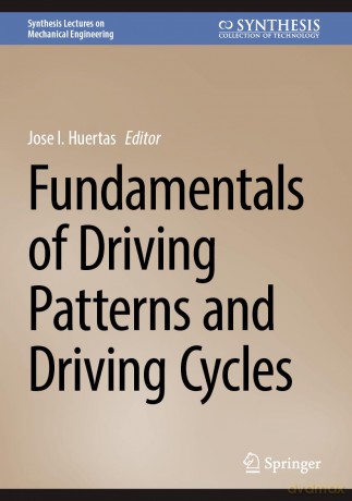 Fundamentals of Driving Patterns and Driving Cycles [KSIĄŻKA]