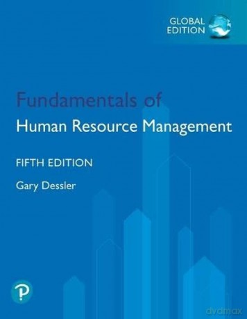Fundamentals of Human Resource Management, Global Edition [KSIĄŻKA]