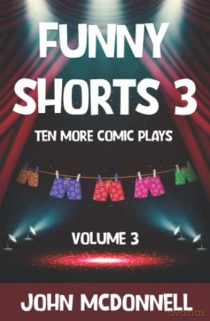 Funny Shorts 3: Ten More Comic Plays [KSIĄŻKA]