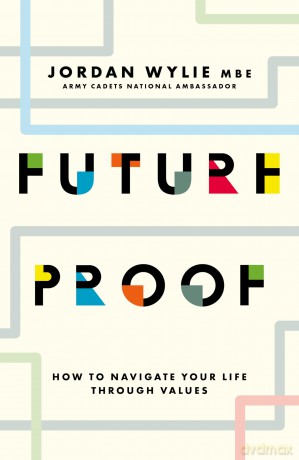 Future Proof: How to navigate your life through values [KSIĄŻKA]