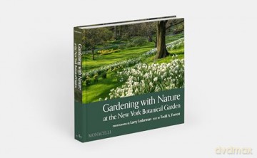 Gardening with Nature at the New York Botanical Garden [KSIĄŻKA]