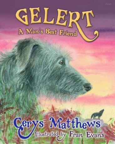 Gelert: A Man's Best Friend [KSIĄŻKA]
