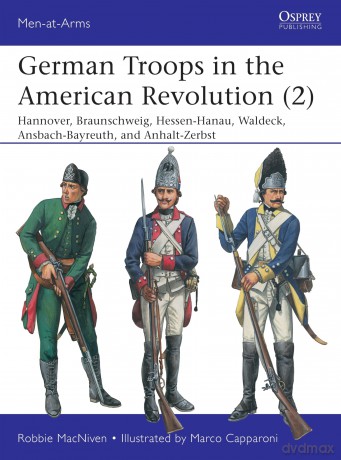 German Troops in the American Revolution [KSIĄŻKA]