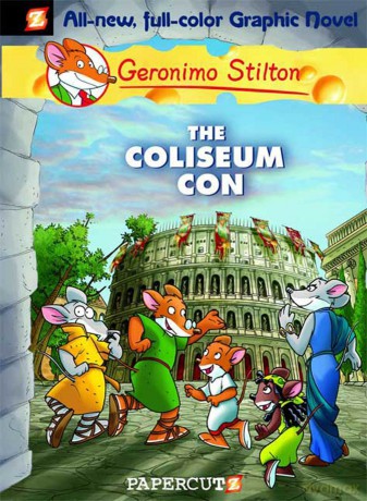 Geronimo Stilton Graphic Novels #3: The Coliseum Con [KOMIKS]