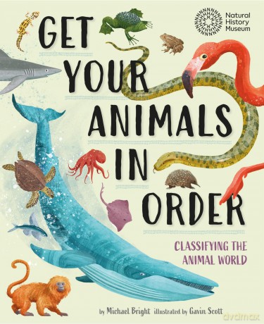 Get Your Animals in Order: Classifying the Animal World [KSIĄŻKA]