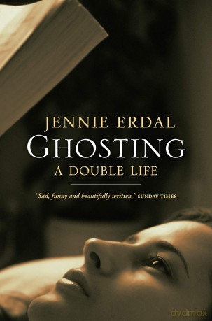 Ghosting: A Double Life [KSIĄŻKA]