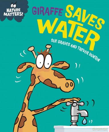 Giraffe Saves Water [KSIĄŻKA]