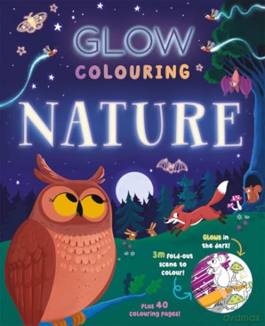 Glow Colouring: Nature [KSIĄŻKA]