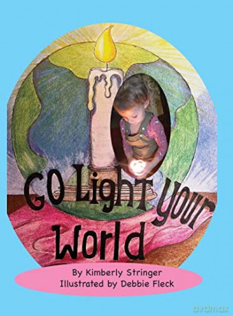 Go Light Your World [KSIĄŻKA]