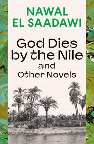 God Dies by the Nile and Other Novels: God Dies by the Nile, Searching, The Circling Song [KSIĄŻKA]