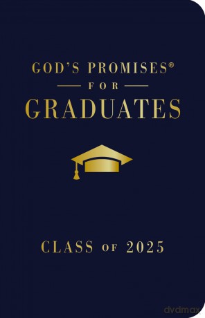 God's Promises for Graduates: Class of 2025 - Navy NKJV: New King James Version [KSIĄŻKA]
