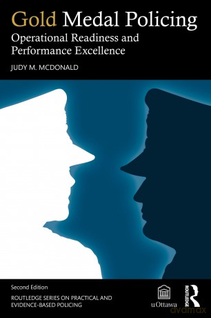 Gold Medal Policing: Operational Readiness and Performance Excellence [KSIĄŻKA]