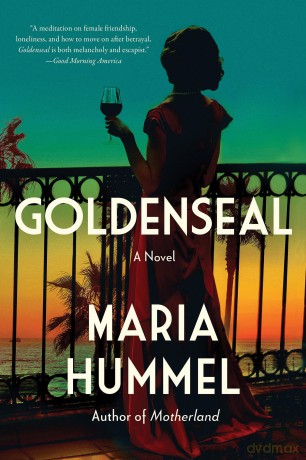 Goldenseal: A Novel [KSIĄŻKA]