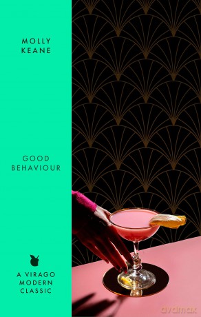 Good Behaviour: A BBC 2 Between the Covers Book Club Pick - Booker Prize Gems [KSIĄŻKA]