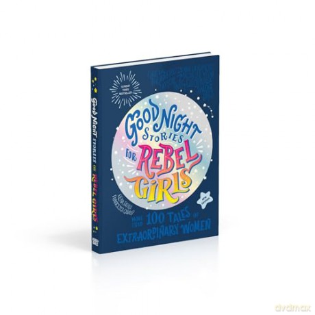 Good Night Stories for Rebel Girls [KSIĄŻKA]