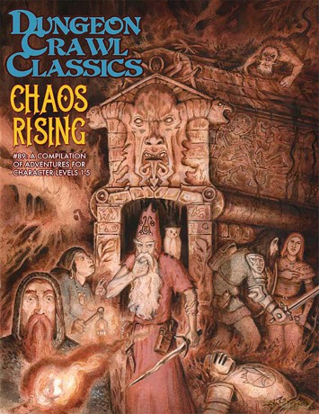 Goodman Games Dungeon Crawl Classics #89 Choas Rising [KSIĄŻKA]